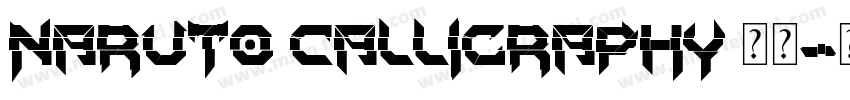 Naruto Calligraphy 字体字体转换